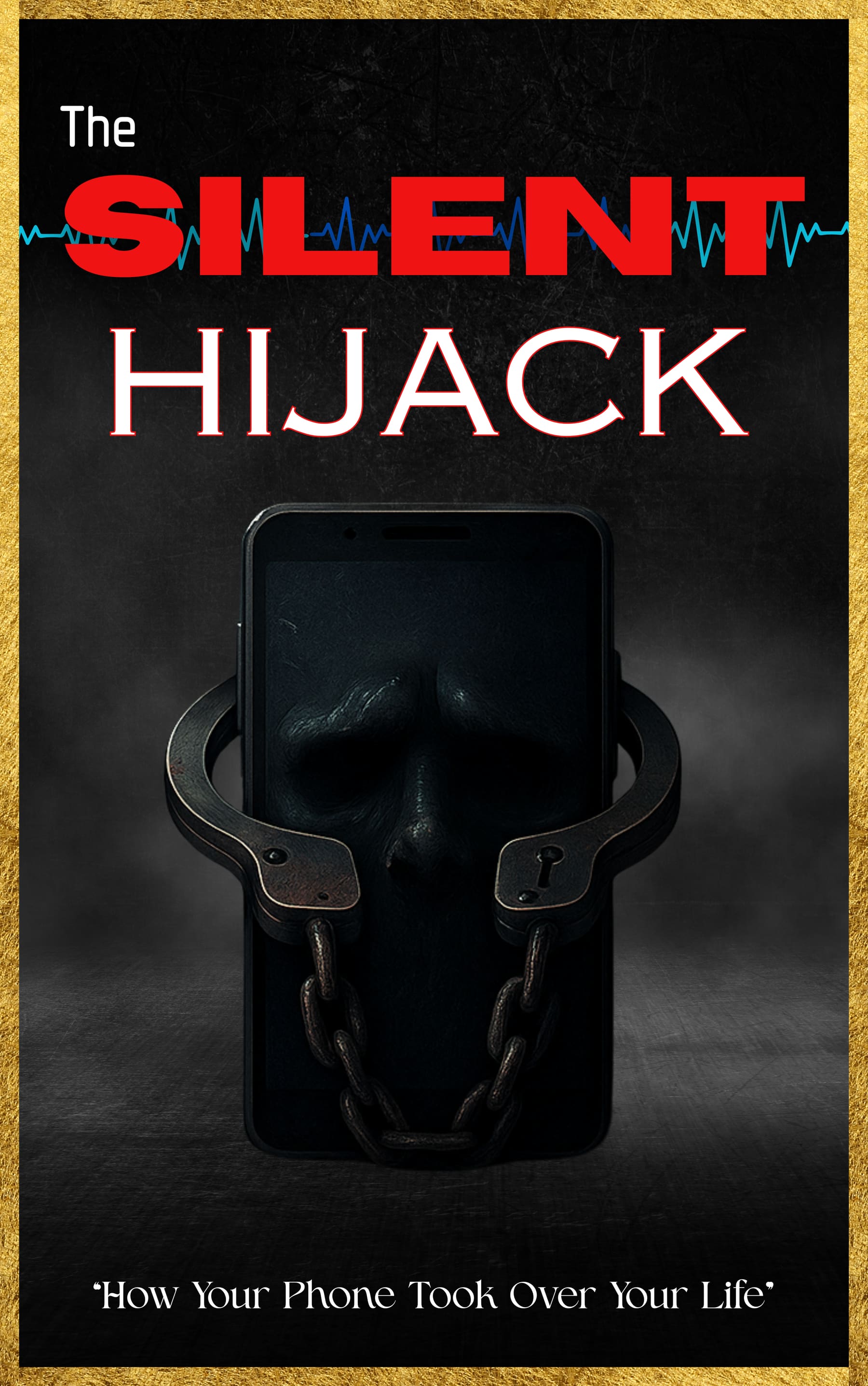 The Silent Hijack — cover